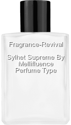 Sylhet Supreme By Mellifluence Perfume Type