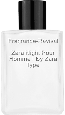 Zara Night Pour Homme I By Zara Type